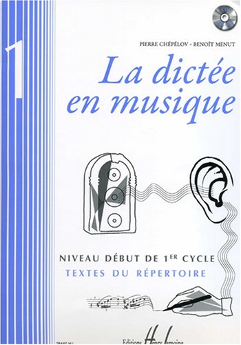 Download La dictée en musique Volume 1 - début du 1er cycle Download La dictée en musique Volume 1 - début du 1er cycle
