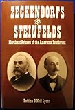Image de Zeckendorfs and Steinfelds: Merchant Princes of the American Southwest