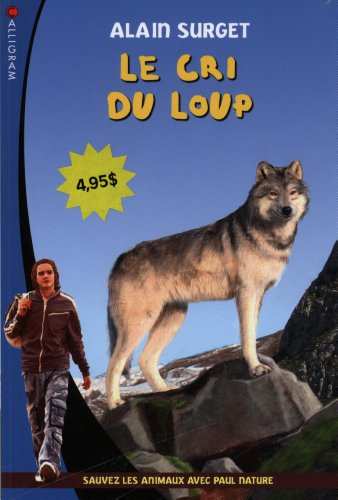 Cri du loup (Le)