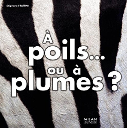 <a href="/node/7308">A poils ou à plumes</a>