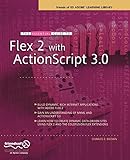 The Essential Guide to Flex 2 with ActionScript 3.0 (Essentials) by Charles E. Brown