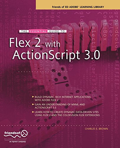 The Essential Guide to Flex 2 with ActionScript 3.0 (Essentials)