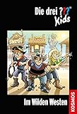 Die drei ??? Kids, 35, Im Wilden Westen (drei Fragezeichen Kids) by 