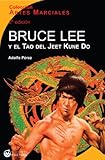 Image de Bruce Lee y el Tao del Jeet Kune Do (Artes Marciales nº 1)
