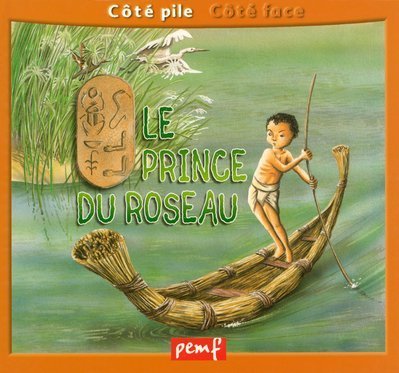 Le  prince du roseau