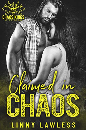 Claimed in CHAOS (CKMC Book 4) (English Edition)