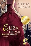 Bücher Neuerscheinungen 2022 - Eliza - einfach zauberhaft! von Sophia Farago