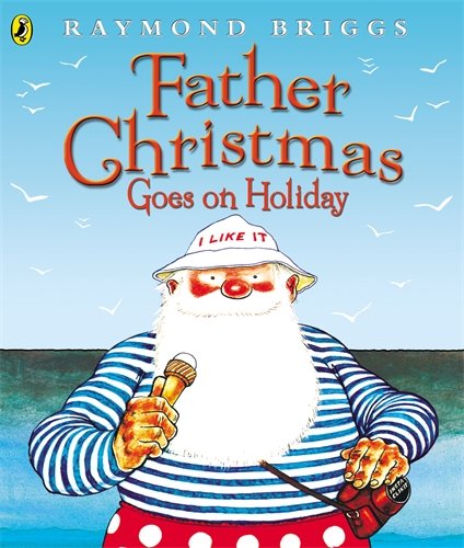 couverture de : Father christmas goes on holiday