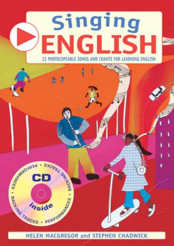 Download Singing Languages – Singing English (Book + CD): 22 Photocopiable songs and chants for learning English Download Singing Languages – Singing English (Book + CD): 22 Photocopiable songs and chants for learning English