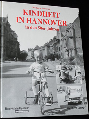 Kindheit in Hannover in den 50er Jahren