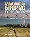 Great British Birding Experiences