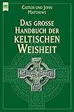 Cover zum Buch Das große Handbuch der keltischen Wei...