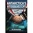 Antarctica's Hidden History: Corporate Foundations of Secret Space Programs - EU