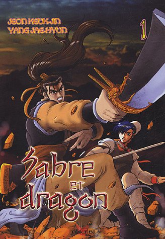 Sabre et Dragon — Tome 1