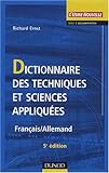 Image de Dictionnaire des techniques et sciences appliquées : Français - Allemand