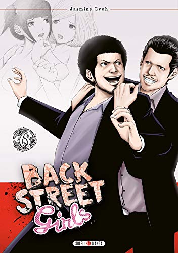 Back street girls — Tome 6