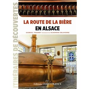 ROUTE DE LA BIERE EN ALSACE