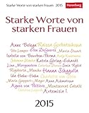 Starke Worte von starken Frauen Wissenskalender 2015 by 