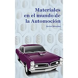 Materiales en el mundo de la Automoción.
