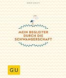 Image de Mein Begleiter durch die Schwangerschaft (GU Einzeltitel Partnerschaft & Familie)