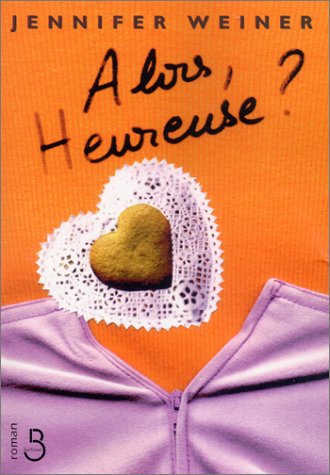 couverture de : Alors, heureuse ?