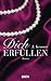 Dich erfüllen: Roman (Stark, Band 3) by