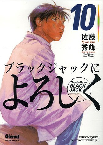 Give My Regards to Black Jack - Say Hello to Black Jack — Tome 10