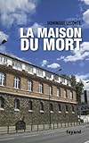 Image de La Maison du mort (Documents)