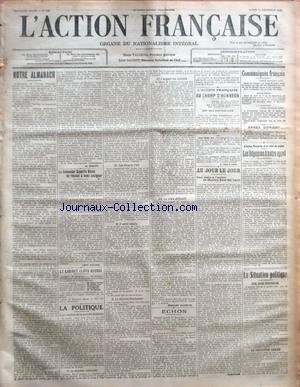 ACTION FRANCAISE (L') [No 346] du 11/12/1916 - NOTRE ALMANACH PAR L. DIMIER LE TENANCIER CAMILLE BLANC SE RESOUD A NOUS ASSIGNER PAR LEON DAUDET LE CABINET LLOYD GEORGE LA POLITIQUE - LA SOLUTION DE LA MOUCHE DU BOCHE - LE CHARTIER EMBOURBE - LES CINQ ET LÃ­UN - LÃ­UNITE IDEALE - LA VICTOIRE FRUCTUEUSE - LÃ­ARGENT, LES INTERETS - LA VRAIE DIFFICULTE PAR CHARLES MAURRAS ECHOS LÃ­ACTION FRANCAISE - AU CHAMP DÃ­HONNEUR PAR J. CHALLAMEL AU JOUR LE JOUR - UNE VISITE A LÃ­ATELIER DE MAXIME REAL DEL S