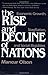 The Rise and Decline of Nations: Economic Growth, Stagflation and Social Rigidities by Mancur Olson