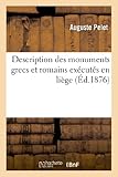 Image de Description des monuments grecs et romains exécutés en liége à l'échelle d'un centimètre par mètre