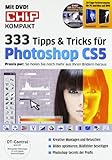 CHIP Spezial: 333 Tipps & Tricks für Photoshop CS5, m. DVD-ROM by