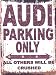 Produktbild Tracy's Signs Schild mit Aufschrift "Audi Parking Only", Vintage-Stil, Wanddekoration für Autoschuppen/Garage/Werkstatt, 20 x 25 cm