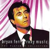 Platinum Collection - Bryan Ferry
