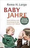Image de Babyjahre: Entwicklung und Erziehung in den ersten vier Jahren
