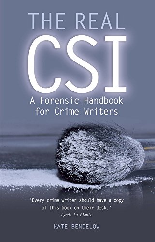 Book's Cover of The Real Csi A Forensic Handbook for Crime Writers