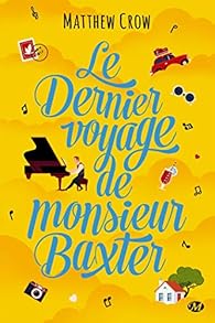 Le  Dernier Voyage de monsieur Baxter