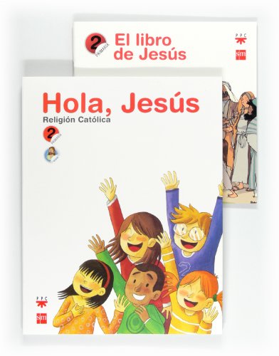 Religión católica Hola, Jesús 2 Primaria