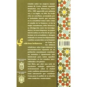 Mujeres en la frontera. tradicion e identidad musulmanas en Ceuta