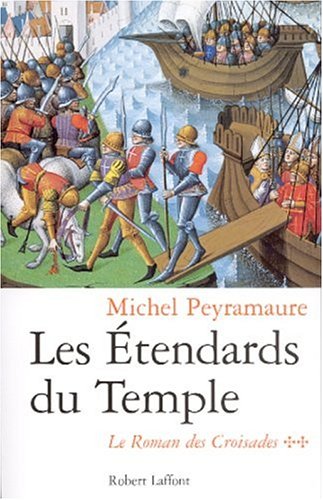 couverture de : romans des croisades : les étendards du Temple (2)