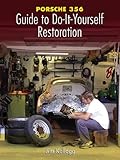 Image de Porsche 356: Guide to Do-It-Yourself Restoration