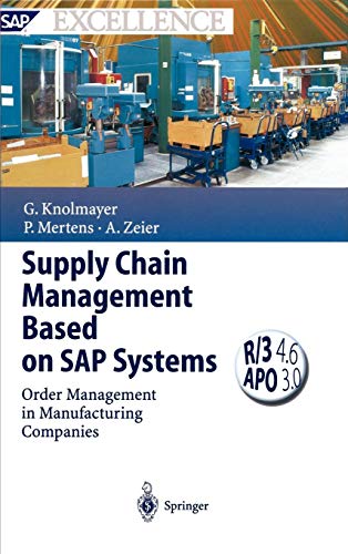 Supply Chain Management Based on SAP Systems: Order Management in Manufacturing Companies (SAP Excellence)