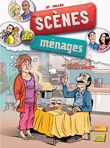 Télécharger Scènes de ménages - tome 2 Les délices de l'amour (02) Francais PDF