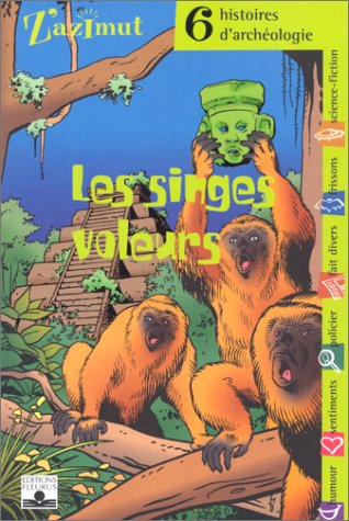 couverture de : Les singes voleurs