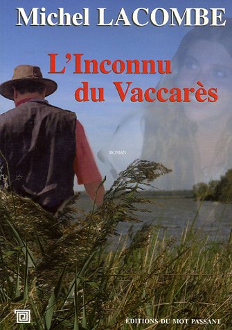 L'inconnu du Vaccarès