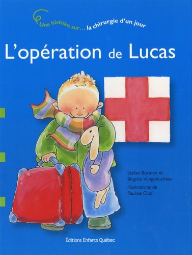 couverture de : L'op&eacute;ration de Lucas