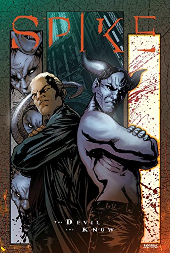 Preisvergleich Produktbild Spike: The Devil You Know