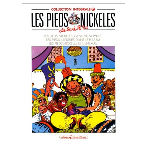 Les Pieds Nickelés, tome 10 : L'Intégrale