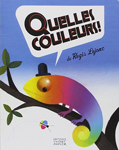 couverture de : Quelles couleurs !