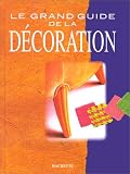 Image de Le grand guide de la décoration